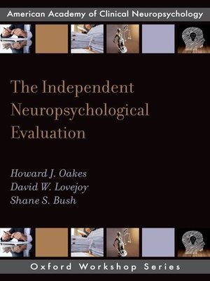 cover image of The Independent Neuropsychological Evaluation